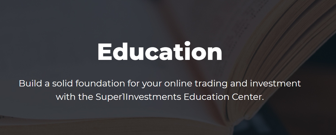 Super1Investments education